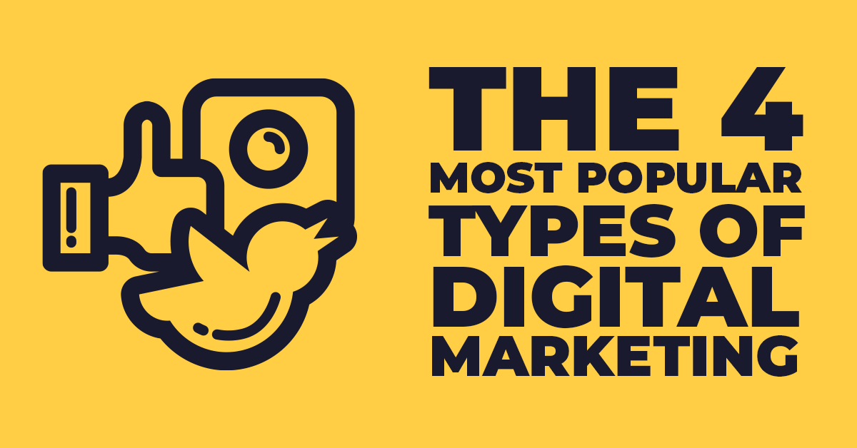 The 4 most popular types of digital marketing services