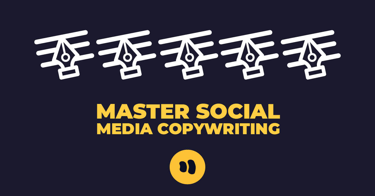 How to master social media copywriting