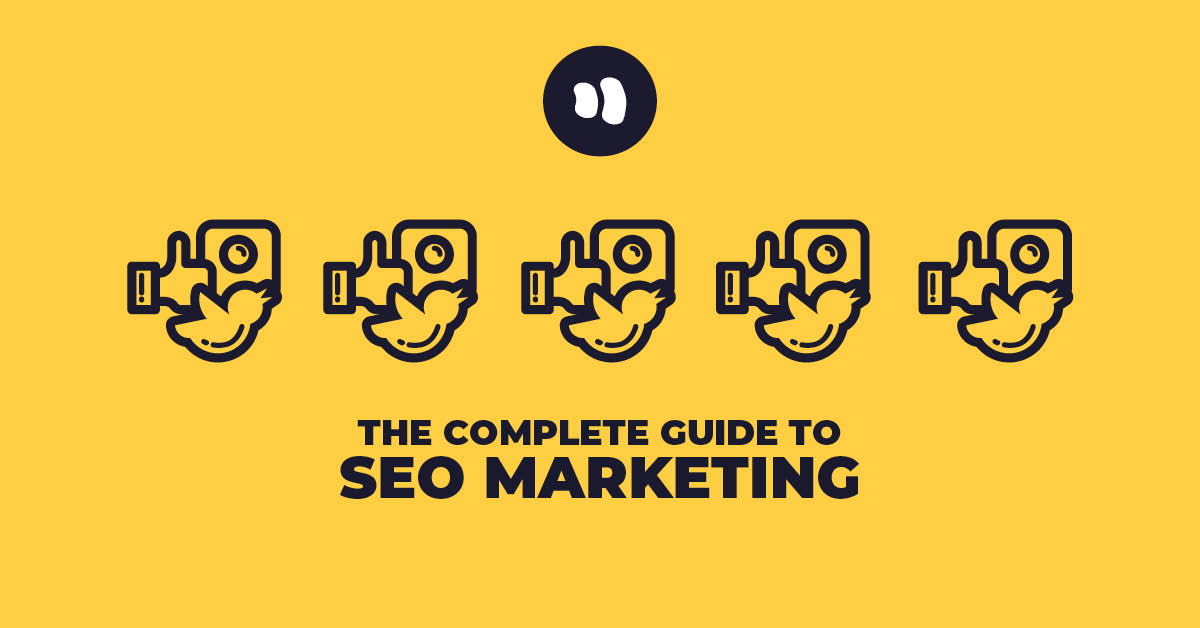 The Complete Guide to SEO Marketing