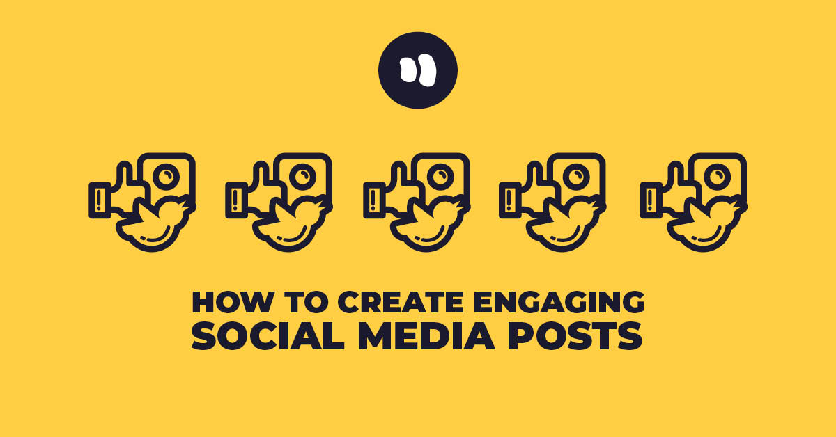 Engaging Social Media Posts: 10 Tips from Experts to Help You See Results