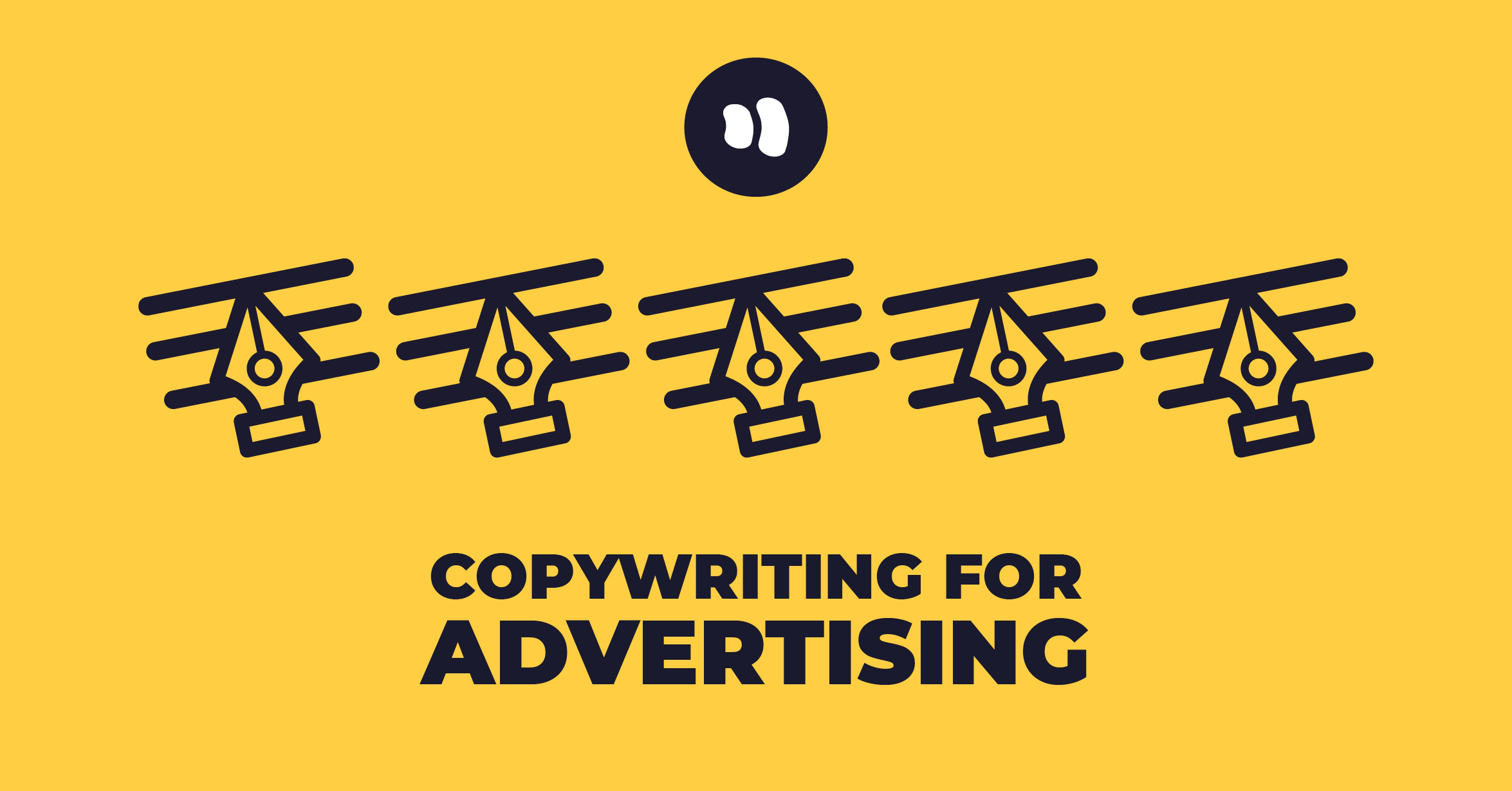 Copywriting for Advertising: 5 Secrets from the Experts!